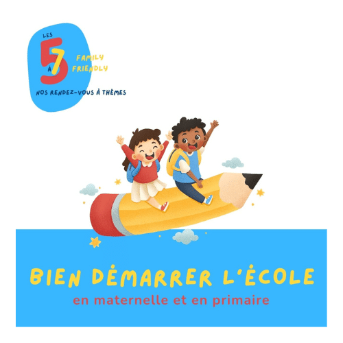 Atelier de coaching Family Friendly pour l’autisme : Bien commencer l’école